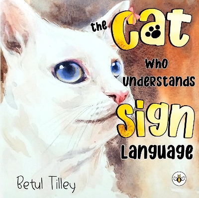 The Cat Who Understands Sign Language - Betul Tilley