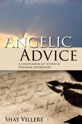 Angelic Advice - Shay Villere