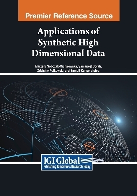 Applications of Synthetic High Dimensional Data - 