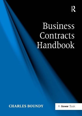 Business Contracts Handbook - Charles Boundy