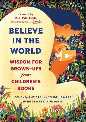 Believe In the World - Amy Gash, Elise Howard