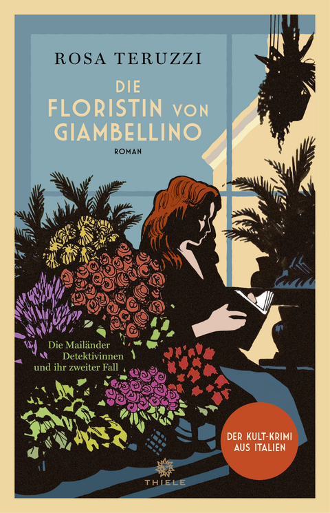 Die Floristin von Giambellino - Rosa Teruzzi