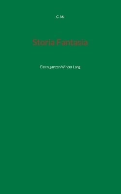 Storia Fantasia - C. M.