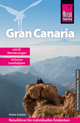 Reise Know-How Reiseführer Gran Canaria - Schulze, Dieter