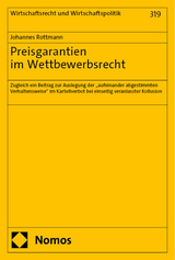 Preisgarantien im Wettbewerbsrecht - Johannes Rottmann