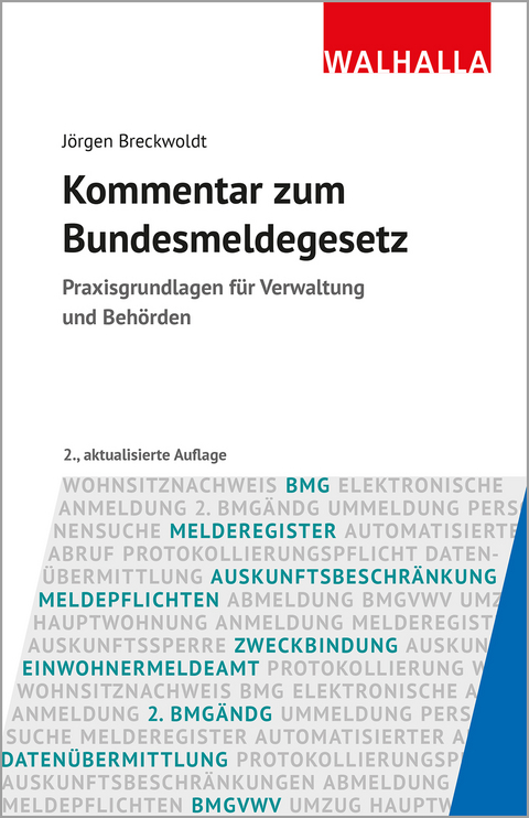 Kommentar zum Bundesmeldegesetz - Jörgen Breckwoldt