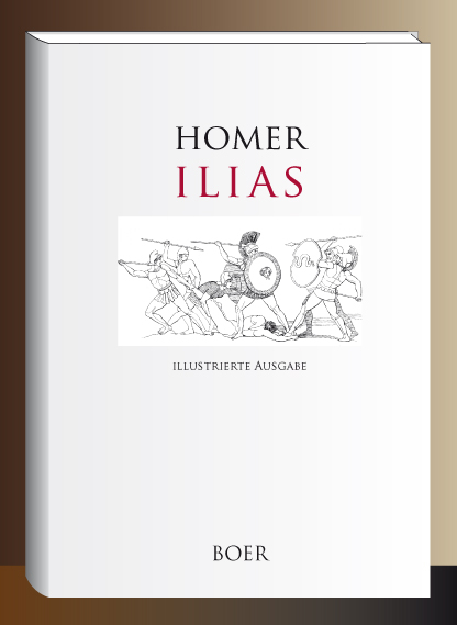 Ilias - Homeros Homer