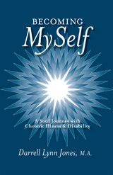 Becoming Myself -  Darrell Lynn Jones M.A.