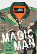 Magic Man - Florian Horwath,  Voland &  Quist