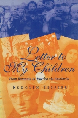 Letter to My Children - Rudolph Tessler