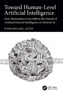 Towards Human-Level Artificial Intelligence - Eitan Michael Azoff