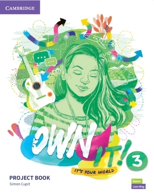 Own It! Level 3 Project Book - Simon Cupit