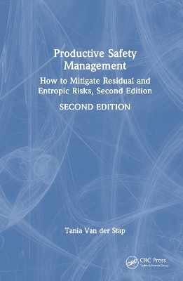 Productive Safety Management - Tania Van der Stap