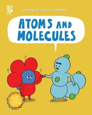 Atoms and Molecules - Cassie Meyer