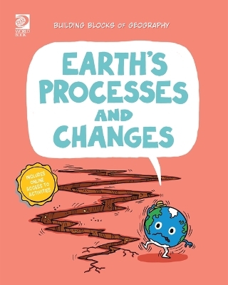 Earth's Processes and Changes - Izzi Howell