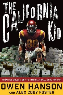 The California Kid - Owen Hanson, Alex Cody Foster