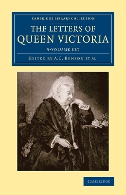 The Letters of Queen Victoria 9 Volume Set -  Queen Victoria