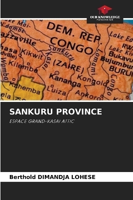 Sankuru Province - Berthold Dimandja