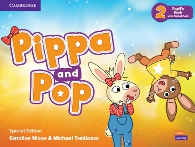 Pippa and Pop Level 2 Pupil's Book with Digital Pack Special Edition - Caroline Nixon, Michael Tomlinson