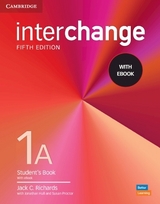 Interchange Level 1A Student's Book with eBook - Richards, Jack C.
