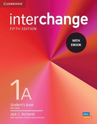 Interchange Level 1A Student's Book with eBook - Jack C. Richards