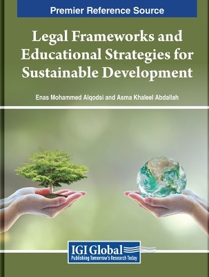 Legal Frameworks and Educational Strategies for Sustainable Development - 