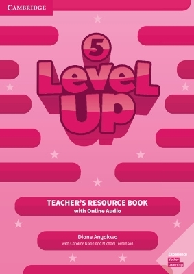 Level Up Level 5 Teacher's Resource Book with Online Audio - Diana Anyakwo