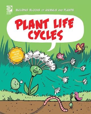 Plant Life Cycles - Joseph Midthun