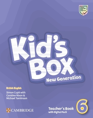 Kid's Box New Generation Level 6 Teacher's Book with Digital Pack British English - Simon Cupit