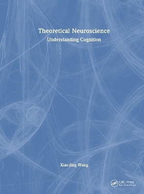 Theoretical Neuroscience - Xiao-Jing Wang