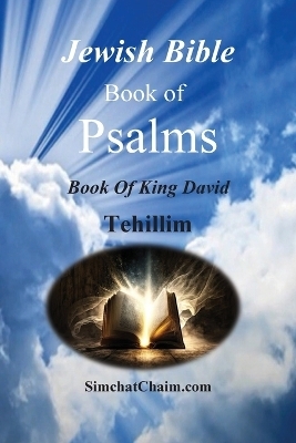 Jewish Bible - Book of Psalms - Tehillim - King David
