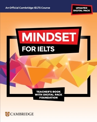 Mindset for IELTS with Updated Digital Pack Foundation Teacher’s Book with Digital Pack