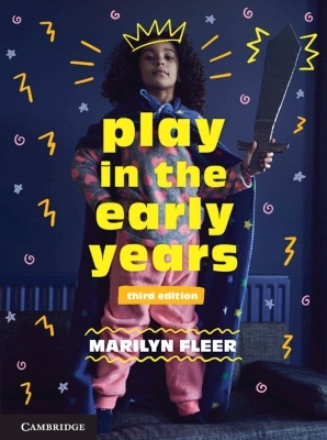 Play in the Early Years - Marilyn Fleer