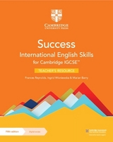 Success International English Skills for Cambridge IGCSE™ Teacher's Resource with Digital Access - Reynolds, Frances; Wisniewska, Ingrid; Barry, Marian