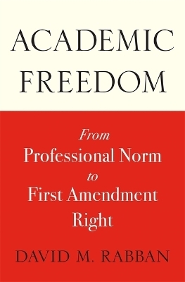 Academic Freedom - David M. Rabban