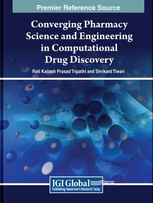 Converging Pharmacy Science and Engineering in Computational Drug Discovery - 