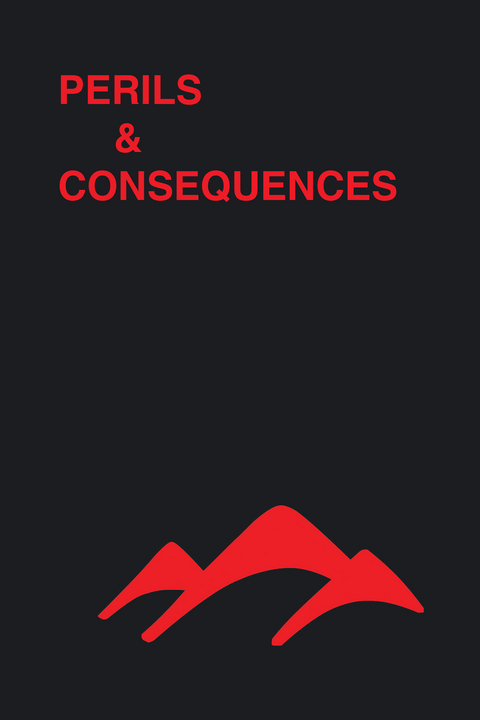 Perils & Consequences -  Rich Votaw