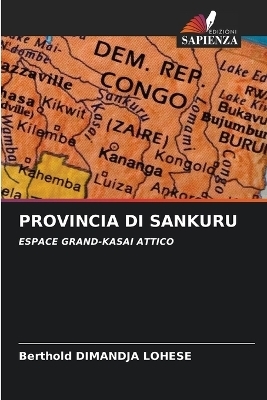 Provincia Di Sankuru - Berthold Dimandja