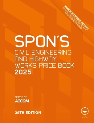 Spon's Civil Engineering and Highway Works Price Book 2025 - 
