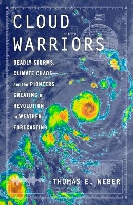 Cloud Warriors - Thomas E Weber