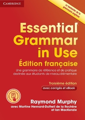 Essential Grammar in Use Book with Answers and Interactive ebook French Edition - Raymond Murphy