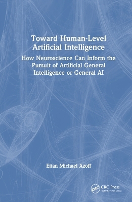 Towards Human-Level Artificial Intelligence - Eitan Michael Azoff