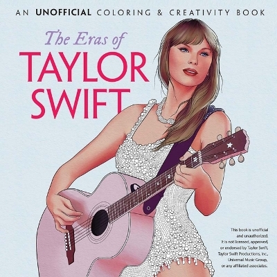 Eras of Taylor Swift: An Unofficial Coloring & Creativity Book -  Dover publications