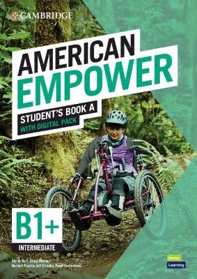 American Empower Intermediate/B1+ Student's Book A with Digital Pack - Adrian Doff, Craig Thaine, Herbert Puchta, Jeff Stranks, Peter Lewis-Jones