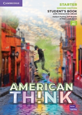 Think Starter Student's Book with Interactive eBook American English - Brian Hart, Herbert Puchta, Jeff Stranks, Peter Lewis-Jones