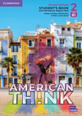 Think Level 2 Student's Book with Workbook Digital Pack American English - Brian Hart, Herbert Puchta, Jeff Stranks, Peter Lewis-Jones