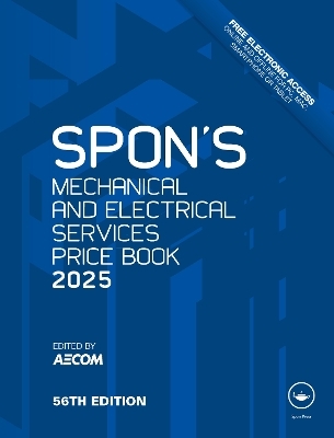 Spon's Mechanical and Electrical Services Price Book 2025 - 