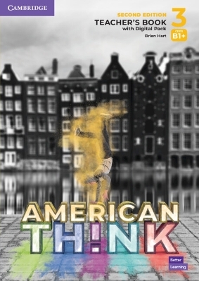 Think Level 3 Teacher's Book with Digital Pack American English - Brian Hart