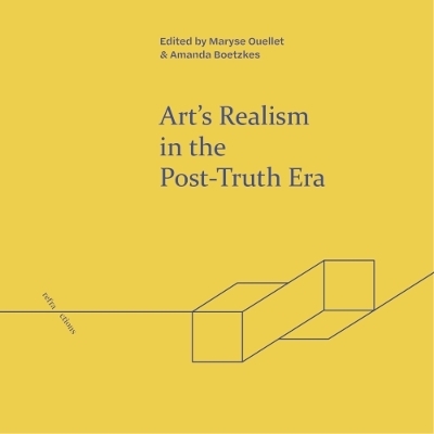 Art'S Realism in the Post-Truth Era - 