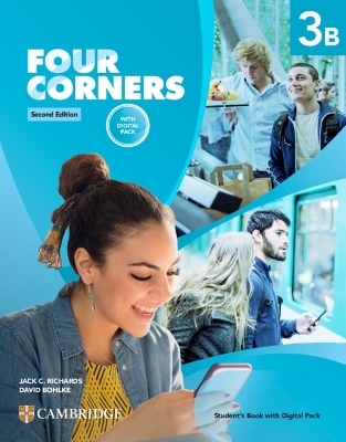 Four Corners Level 3B Student's Book with Digital Pack - Jack C. Richards, David Bohlke